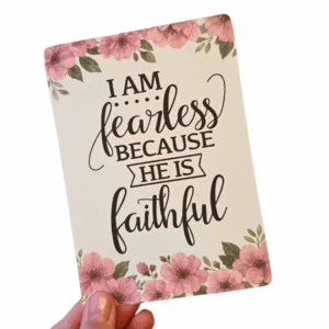 A6 Quote Card - “I Am Fearless Because He Is Faithful”